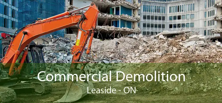 Commercial Demolition Leaside - ON