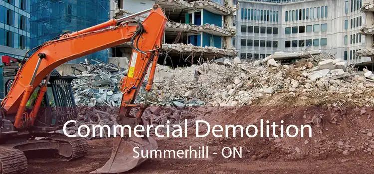 Commercial Demolition Summerhill - ON