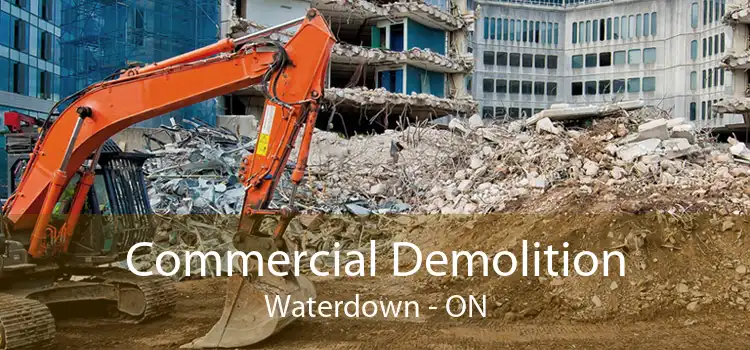 Commercial Demolition Waterdown - ON