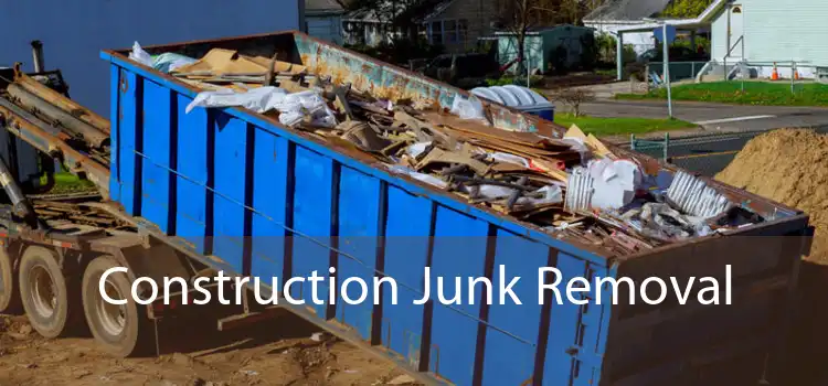 Construction Junk Removal