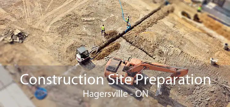 Construction Site Preparation Hagersville - ON