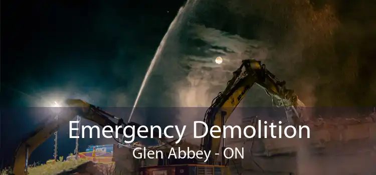 Emergency Demolition Glen Abbey - ON