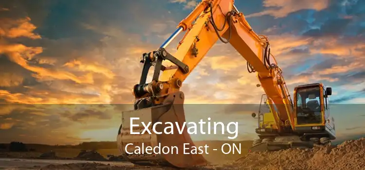 Excavating Caledon East - ON