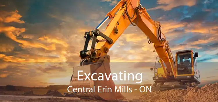 Excavating Central Erin Mills - ON