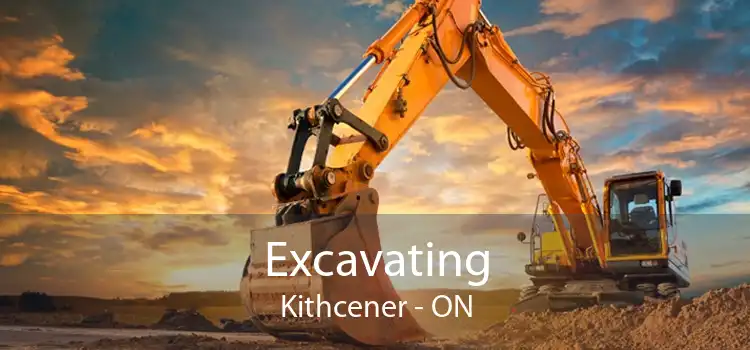 Excavating Kithcener - ON