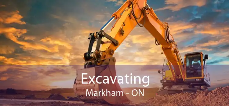Excavating Markham - ON