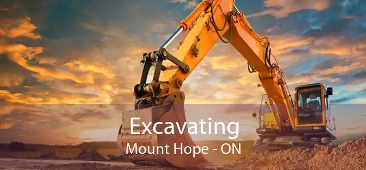 Excavating Mount Hope - ON