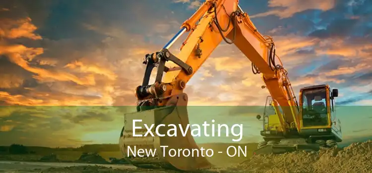 Excavating New Toronto - ON