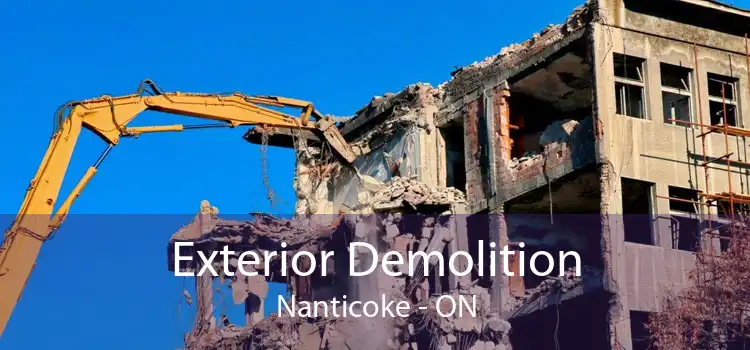 Exterior Demolition Nanticoke - ON