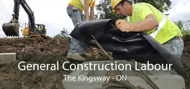 General Construction Labour The Kingsway - ON