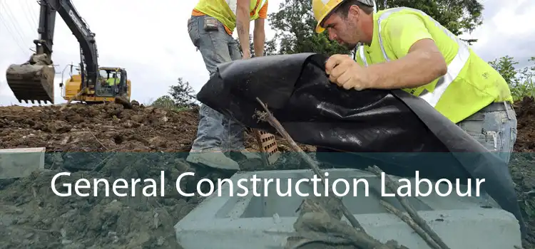 General Construction Labour