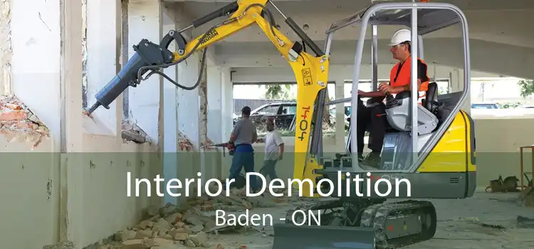 Interior Demolition Baden - ON