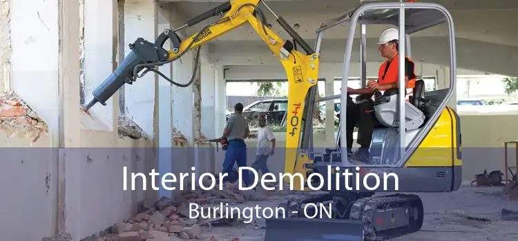 Interior Demolition Burlington - ON