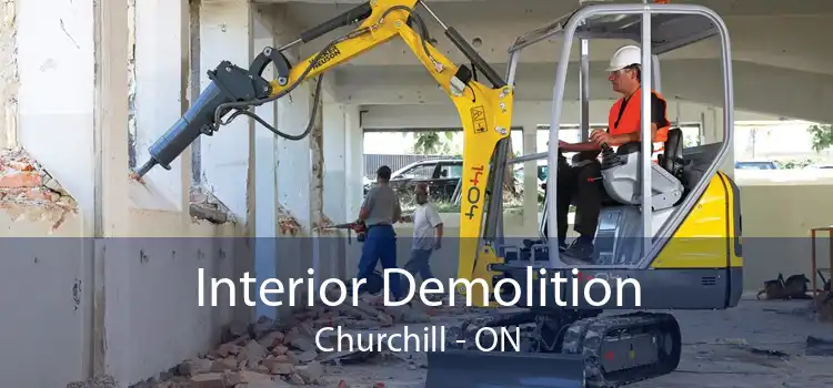 Interior Demolition Churchill - ON