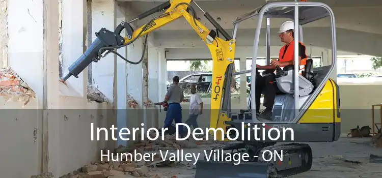 Interior Demolition Humber Valley Village - ON