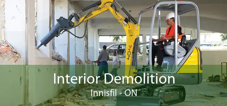 Interior Demolition Innisfil - ON