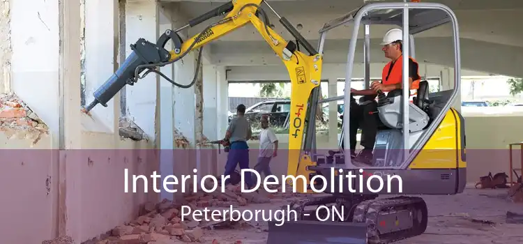 Interior Demolition Peterborugh - ON