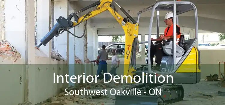 Interior Demolition Southwest Oakville - ON