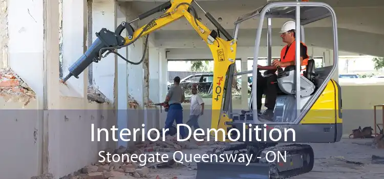 Interior Demolition Stonegate Queensway - ON