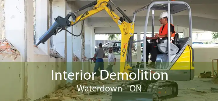 Interior Demolition Waterdown - ON