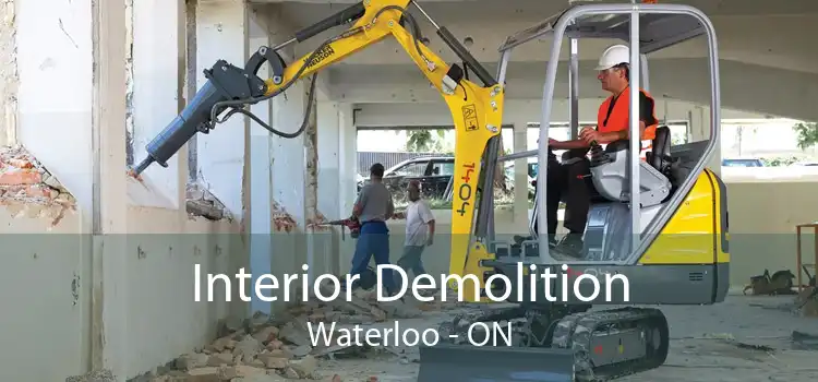 Interior Demolition Waterloo - ON