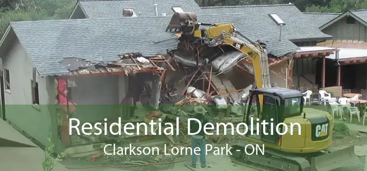 Residential Demolition Clarkson Lorne Park - ON