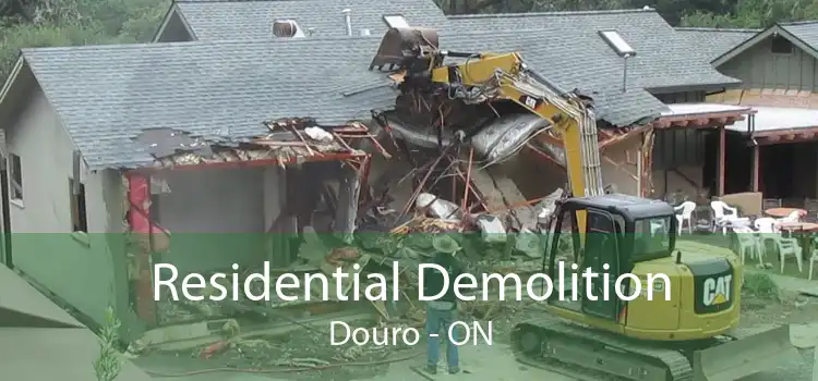 Residential Demolition Douro - ON