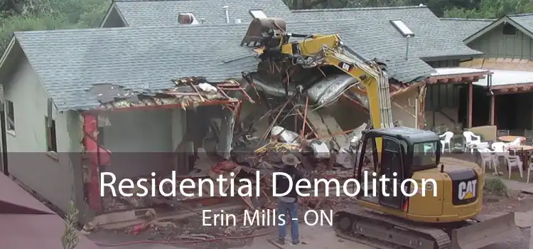 Residential Demolition Erin Mills - ON