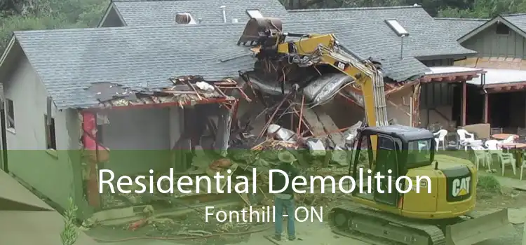 Residential Demolition Fonthill - ON