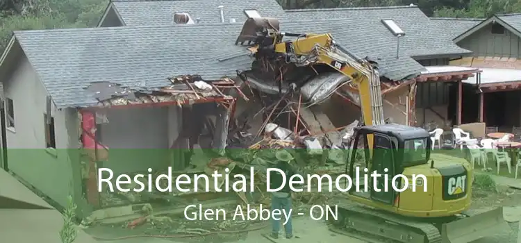 Residential Demolition Glen Abbey - ON