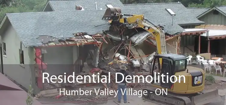 Residential Demolition Humber Valley Village - ON