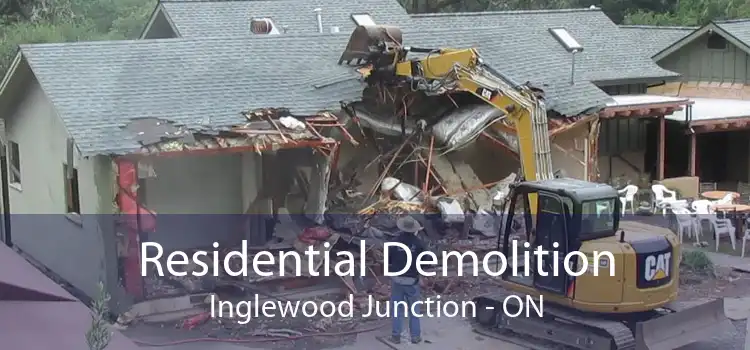 Residential Demolition Inglewood Junction - ON