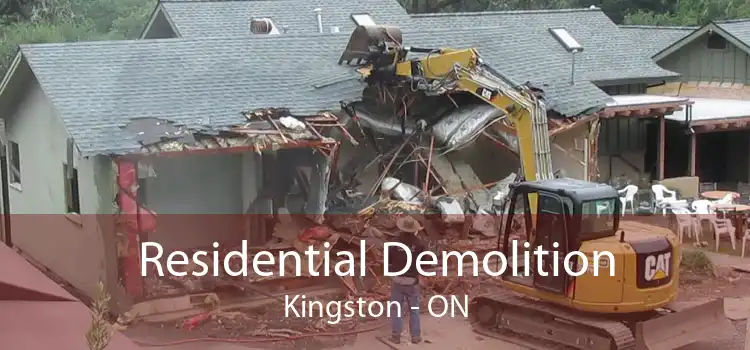 Residential Demolition Kingston - ON