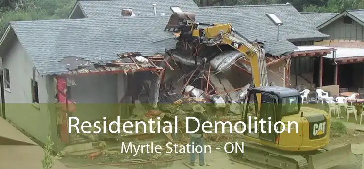 Residential Demolition Myrtle Station - ON
