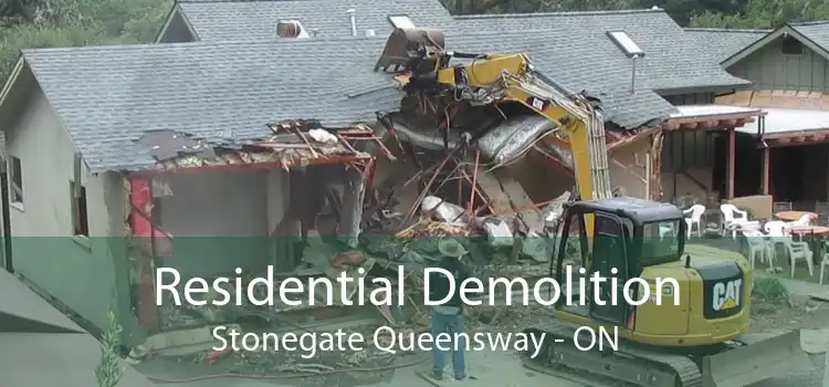 Residential Demolition Stonegate Queensway - ON