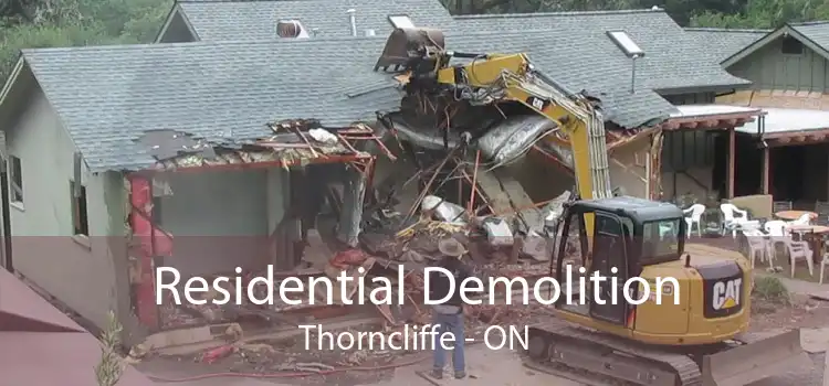 Residential Demolition Thorncliffe - ON