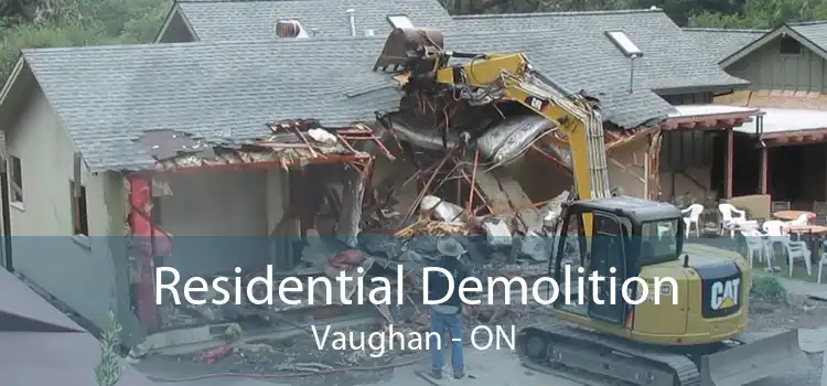 Residential Demolition Vaughan - ON