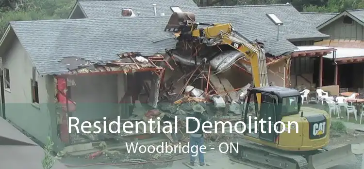 Residential Demolition Woodbridge - ON