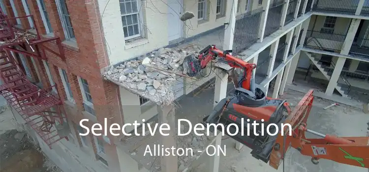 Selective Demolition Alliston - ON