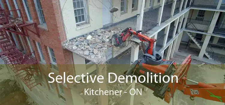 Selective Demolition Kitchener - ON