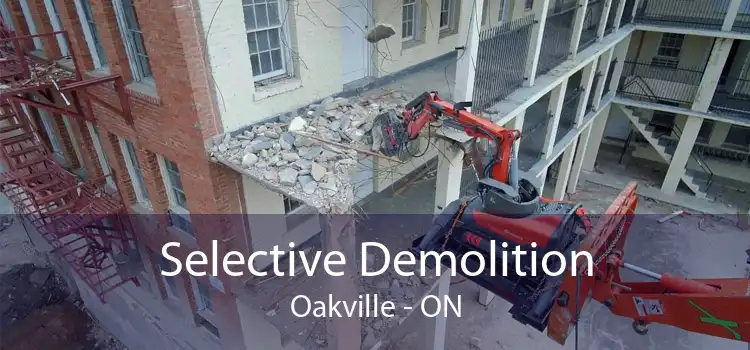 Selective Demolition Oakville - ON