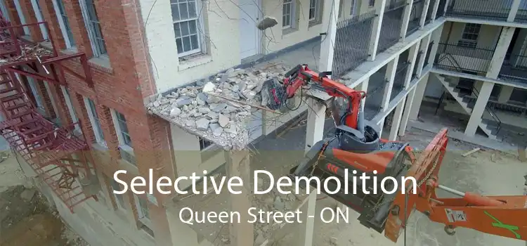 Selective Demolition Queen Street - ON