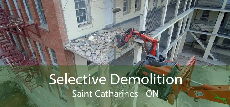 Selective Demolition Saint Catharines - ON