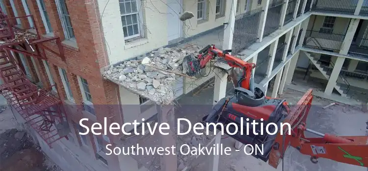 Selective Demolition Southwest Oakville - ON