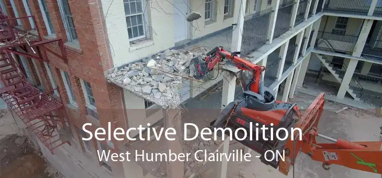 Selective Demolition West Humber Clairville - ON