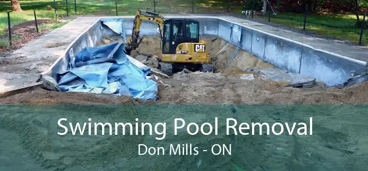 Swimming Pool Removal Don Mills - ON