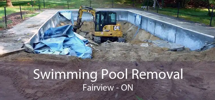 Swimming Pool Removal Fairview - ON