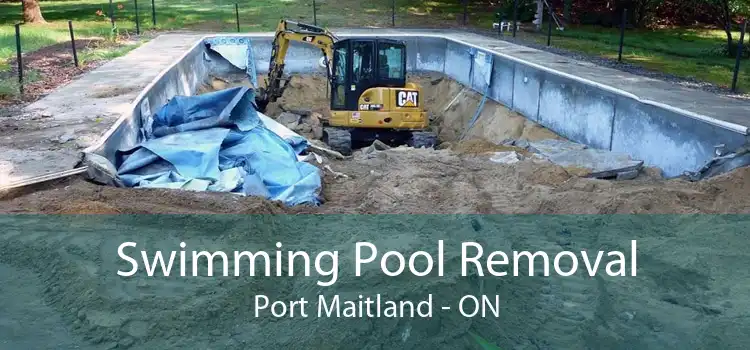 Swimming Pool Removal Port Maitland - ON