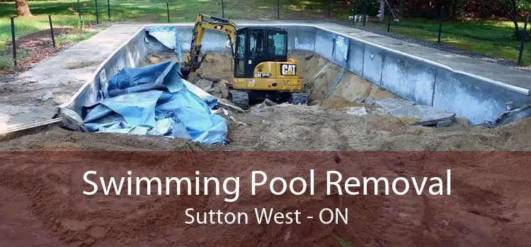 Swimming Pool Removal Sutton West - ON